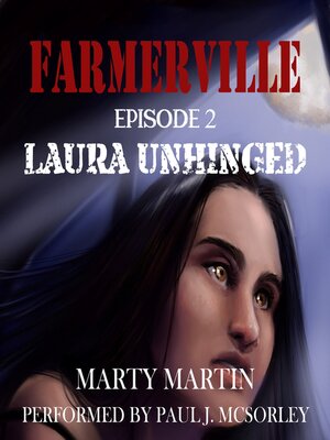 cover image of Farmerville, Episode 2